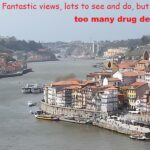 I Enjoy the High Spots of Porto Without Getting High