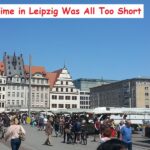 My Time in Leipzig, Germany Was All Too Short (My AirBnB Host Lied About the Room)